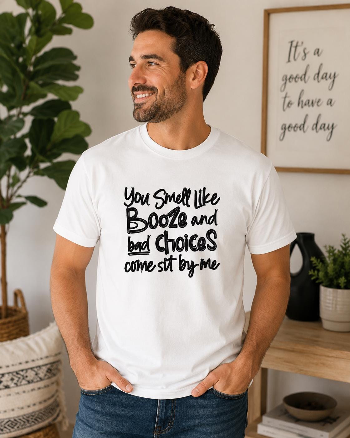 You Smell Like Booze and Bad Choices Funny Graphic Tee