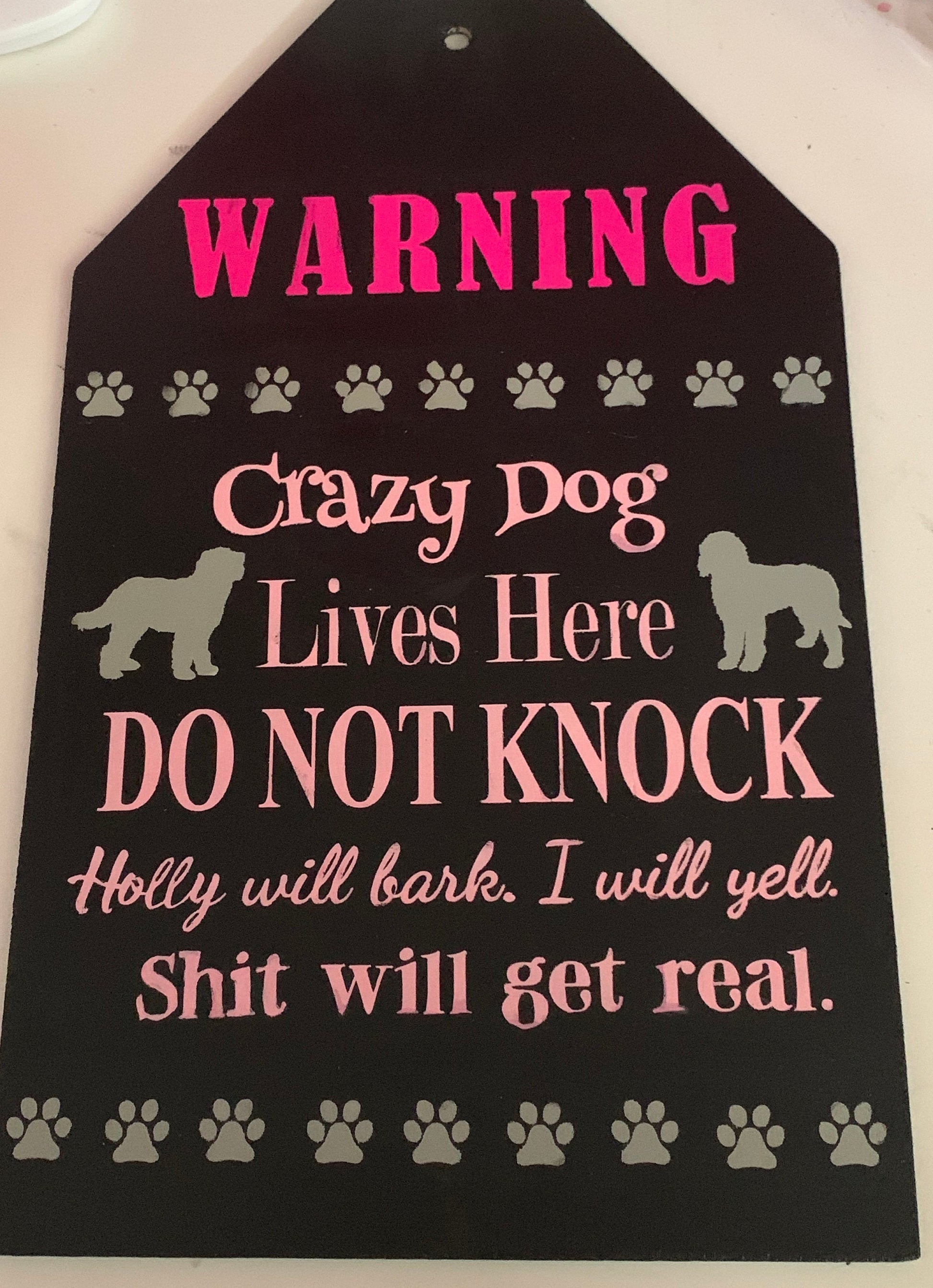 Funny Door Tag: No Soliciting, Crazy Dogs Live Here
