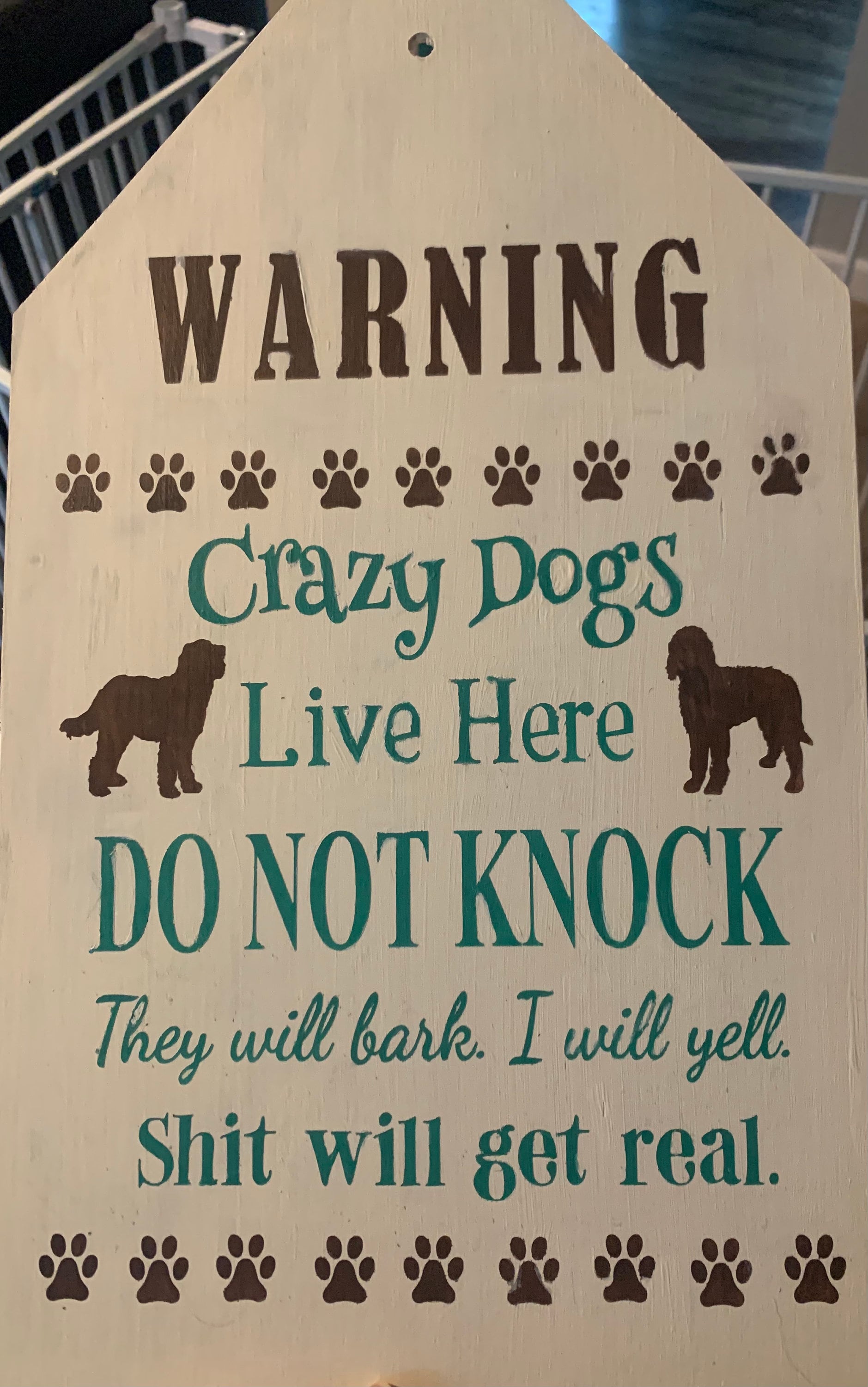 Funny Door Tag: No Soliciting, Crazy Dogs Live Here
