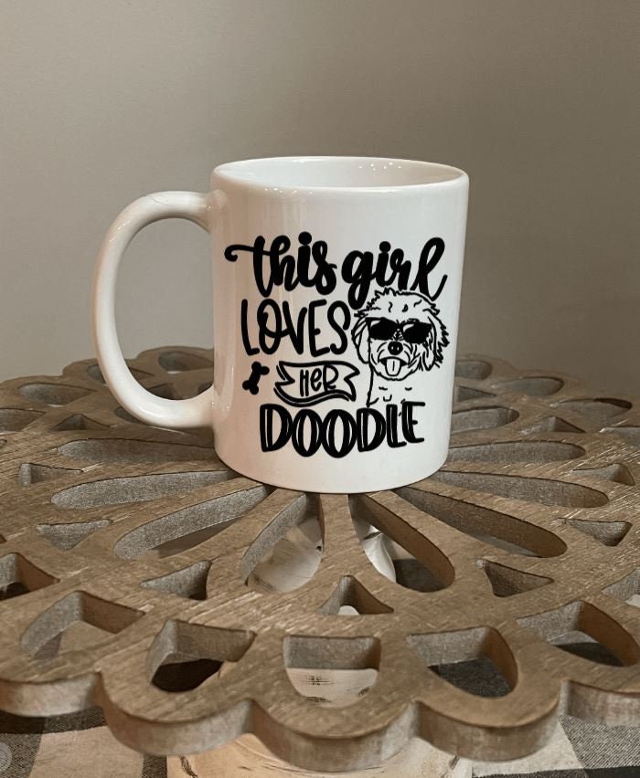 11oz This Girl Loves Her Doodle Mug!