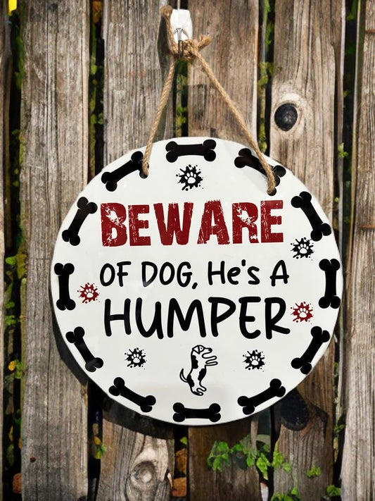 Funny Beware of Dog Door Hanger