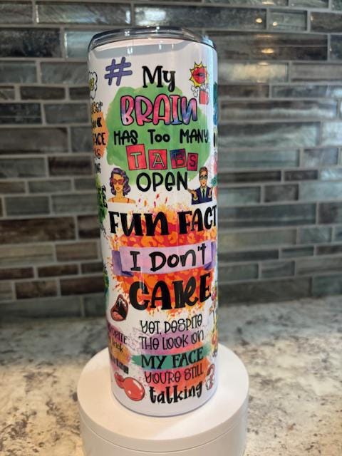 Sarcastic 20 oz tumbler!