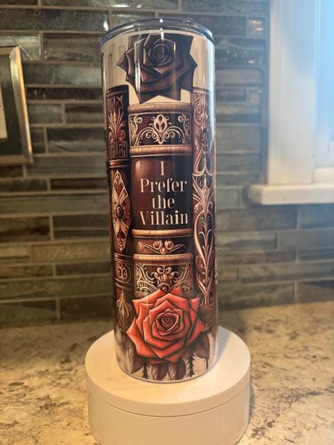 I Prefer the Villan Tumbler