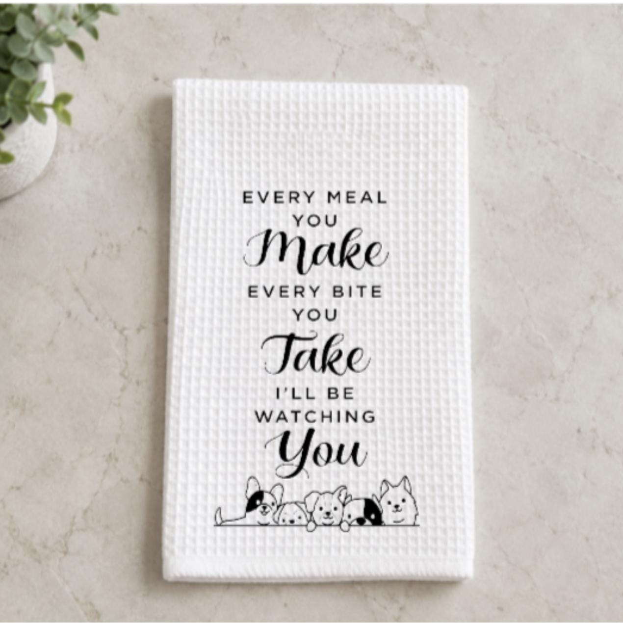 Waffle Weave Kitchen Towel: Dog Lover Gift, Humorous Saying, Absorbent Dish Towel