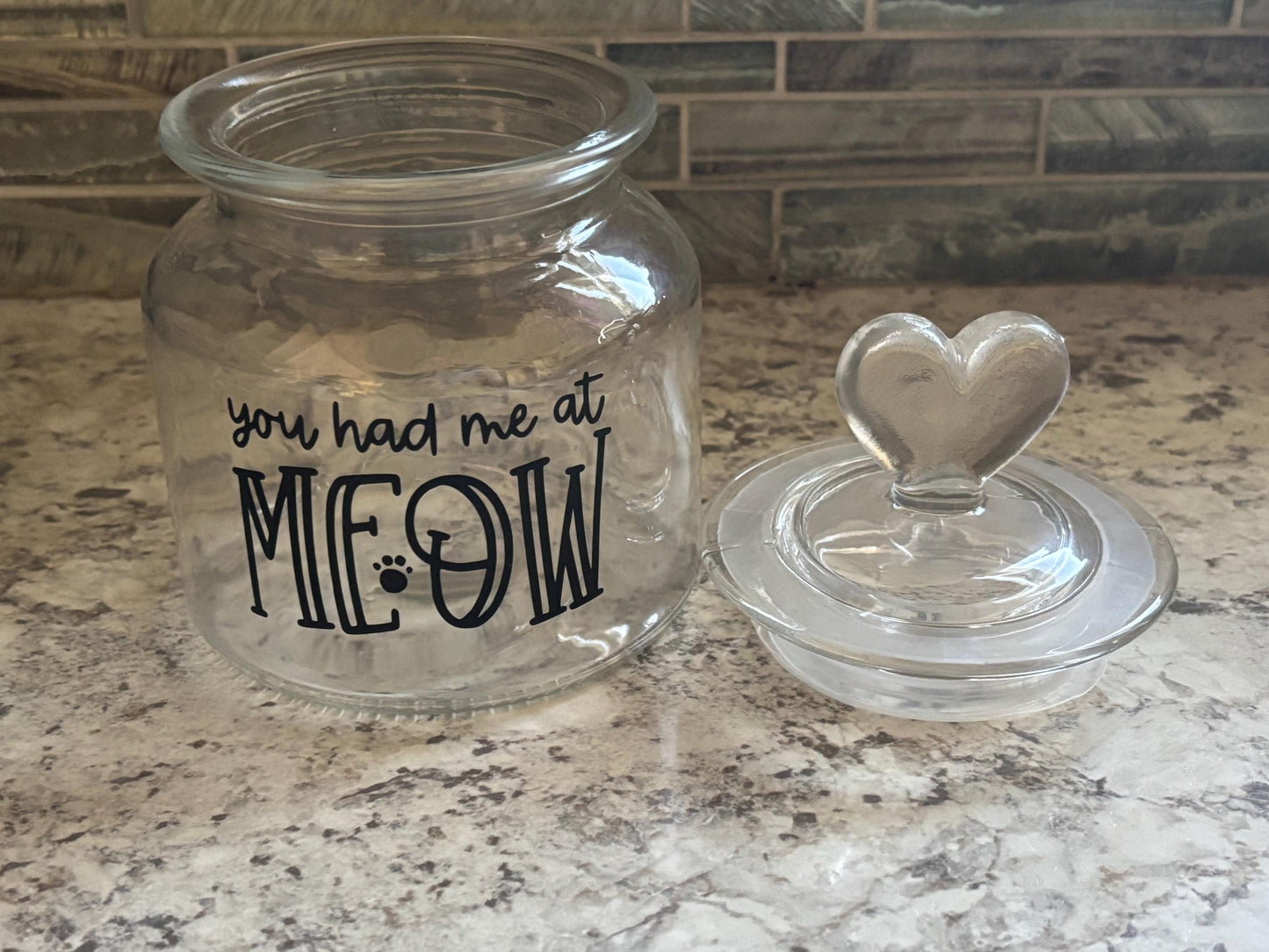 You Had Me At Meow Cat Treat Jar