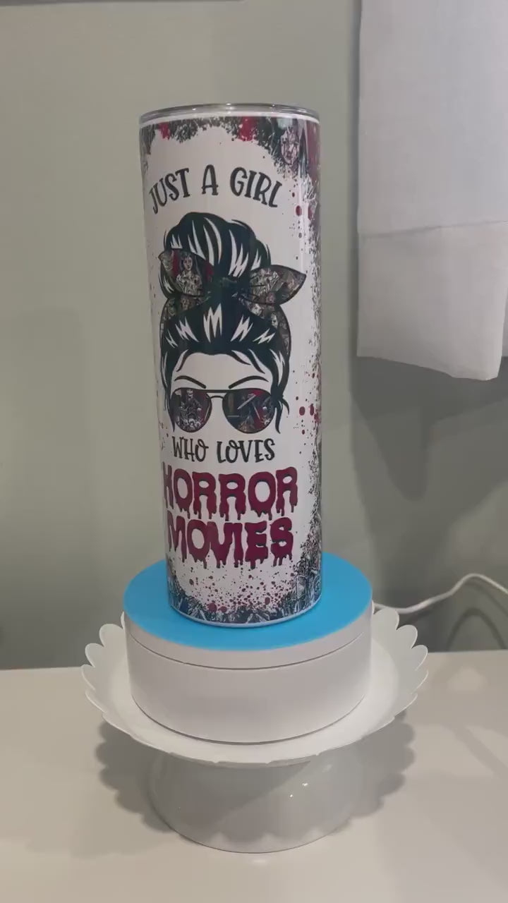 Just a Girl Who Loves Horror Movies Tumbler!