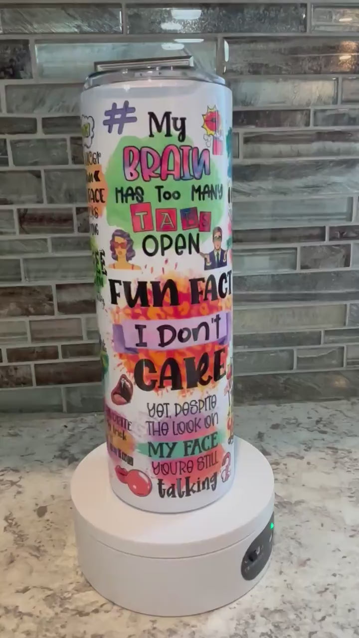 Sarcastic 20 oz tumbler!